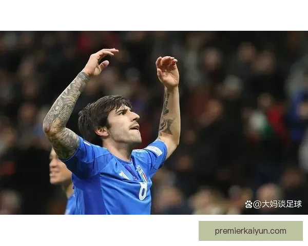 托纳利在中场的表现持续提升，备受关注的未来潜力选手